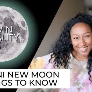New Moon May 30th! 5 Things to Know  ????✨