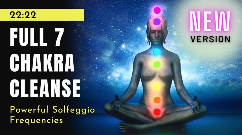 Unblock ALL 7 Chakras - Chakra Tune Up With POWERFUL Solfeggio Frequency Music