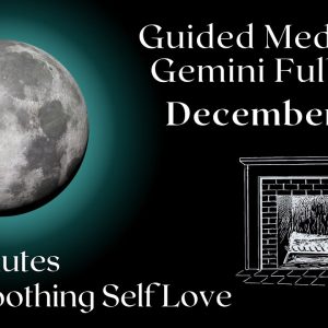Guided Meditation Full Moon December 2022 🌖