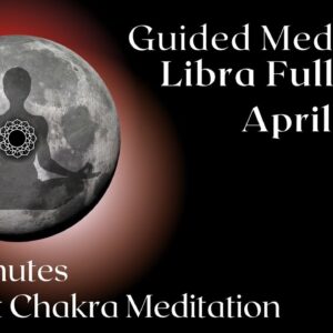 Guided Meditation Libra Full Moon ♎️????