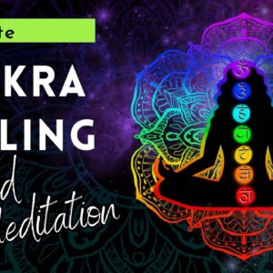 Chakra Healing Guided Meditation ???? With SOUND HEALING for Positive Energy ????????