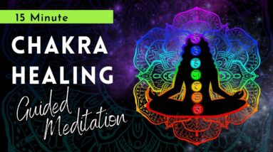 Chakra Healing Guided Meditation 💗 With SOUND HEALING for Positive Energy 🙏🏼