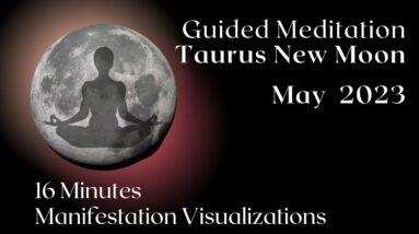 Guided Meditation New Moon May 2023 🌑🕯✨