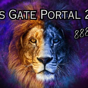 Lions Gate Portal 2023 ????✨♾️888 Hz Abundance & Prosperity Frequency Meditation ????✨♾️