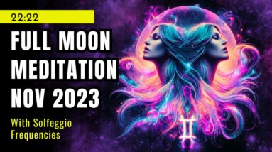 Enchanting Sound Meditation: Full Moon November 2023 with Healing Frequencies