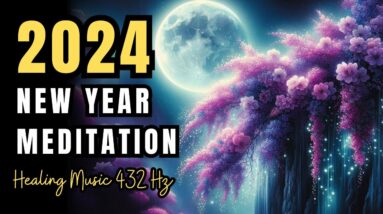 New Year Meditation: Enhance Your Experience With 432Hz Un-Guided Meditation 🌟