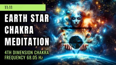 Earth Star Chakra Music | Connect with 68.05 Hz Earth Star Energy