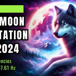 Full Moon Meditation: Embrace the Wolf Moon with Healing Frequencies (January 2024) 🐺🌕✨