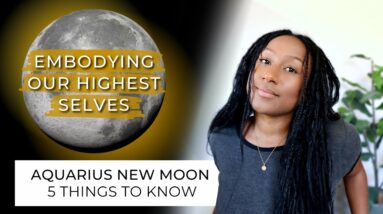 New Moon February 9th - 5 Things to Know ✨
